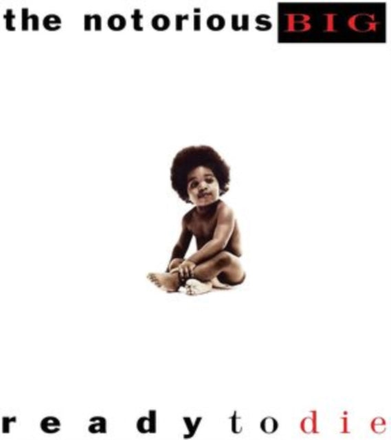 NOTORIOUS B.I.G. | READY TO DIE (2LP/140G) | VINYL RECORD (LP)