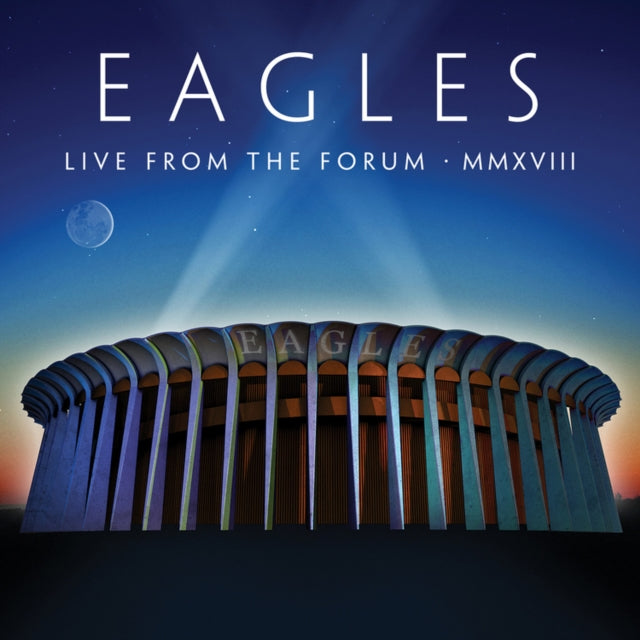 EAGLES | LIVE FROM THE FORUM MMXVIII (CD/BLU-RAY) | CD