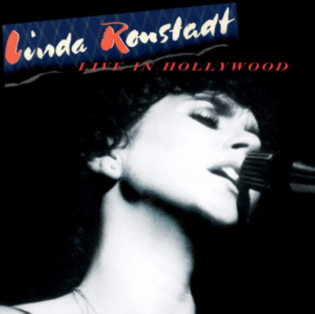 RONSTADT, LINDA | LIVE IN HOLLYWOOD | VINYL RECORD (LP)