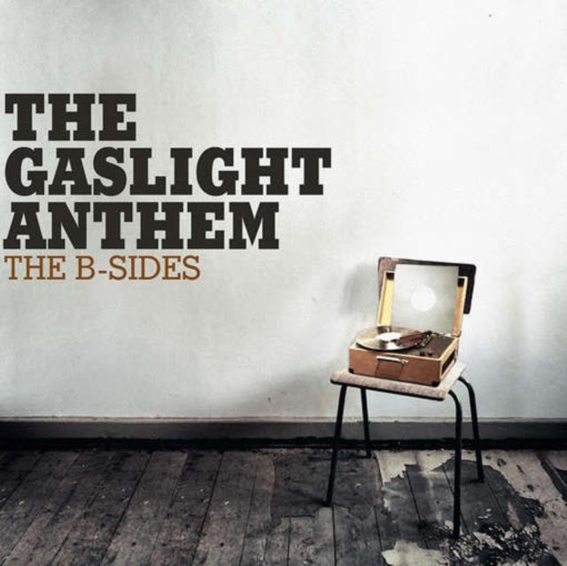 GASLIGHT ANTHEM | B SIDES | VINYL RECORD (LP)