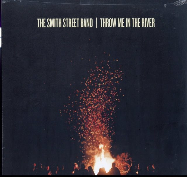 SMITH STREET BAND | THROW ME IN THE RIVER  | VINYL RECORD (LP)