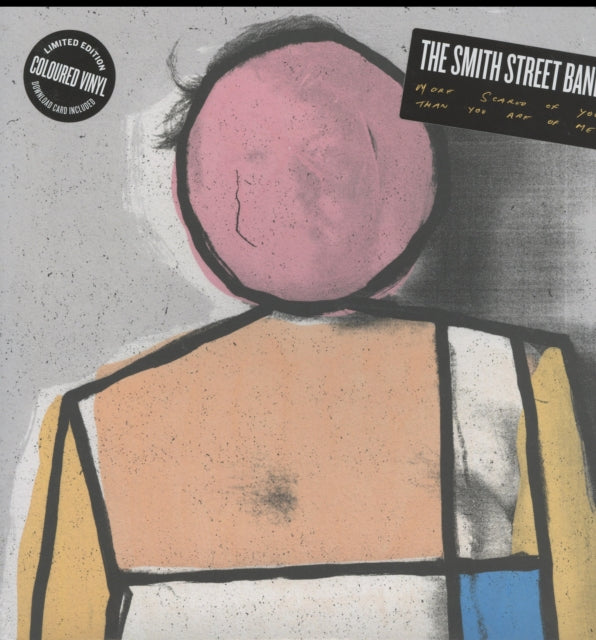 SMITH STREET BAND | MORE SCARED OF YOU THAN YOU ARE OF ME | VINYL RECORD (LP)