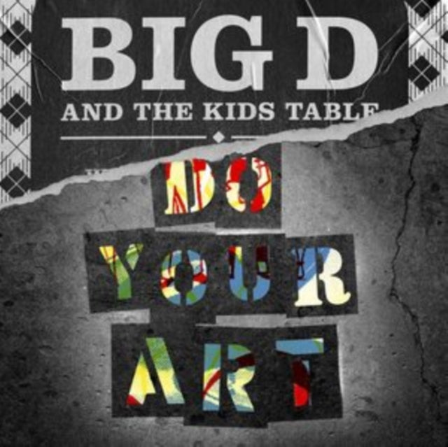BIG D & KIDS TABLE | DO YOUR ART (2LP) | VINYL RECORD (LP)