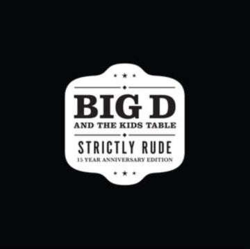 BIG D & THE KIDS TABLE | STRICTLY RUDE (COLOR VINYL/2LP) | VINYL RECORD (LP)