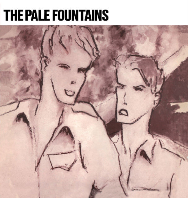 PALE FOUNTAINS | THERE'S ALWAYS SOMETHING ON MY MIND/JUST A GIRL | 7IN VINYL