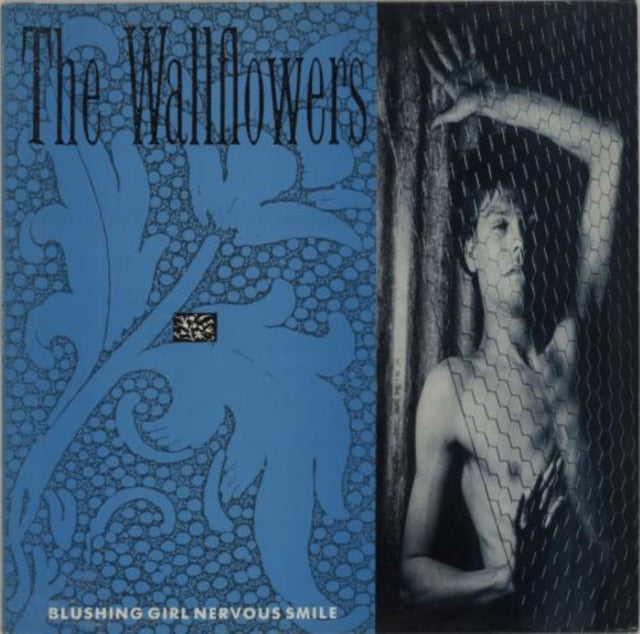 WALLFLOWERS | BLUSHING GIRL, NERVOUS SMILE | 7IN VINYL