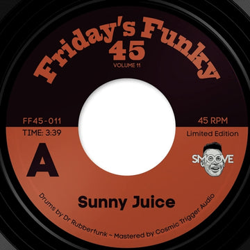SUNNY JUICE B/W SKEELO WONDER | 7IN VINYL