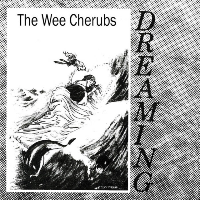 WEE CHERUBS | DREAMING | 7IN VINYL