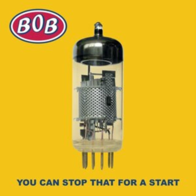 BOB | YOU CAN STOP THAT FOR A START | VINYL RECORD (LP)