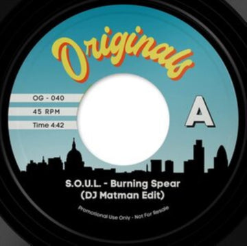 BURNING SPEAR (DJ MATMAN EDIT) B/W GO WITH THE FLOW | 7IN VINYL