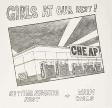 GIRLS AT OUR BEST | GETTING NOWHERE FAST / WARM GIRLS | 7IN VINYL