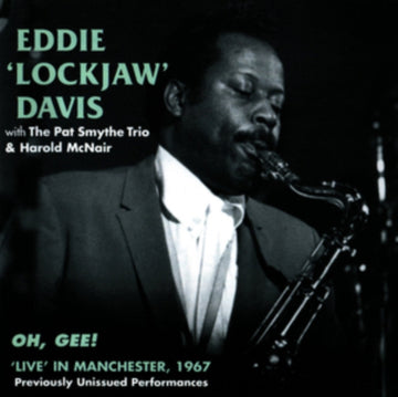 DAVIS, EDDIE LOCKJAW | OH GEE | CD