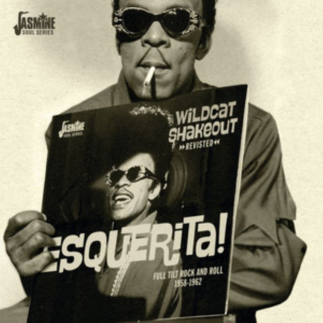 ESQUERITA | WILDCAT SHAKEOUT REVISITED: FULL TILT ROCK AND ROLL 1958-1962 | CD