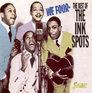 INK SPOTS | WE FOUR - THE BEST OF THE INK | CD