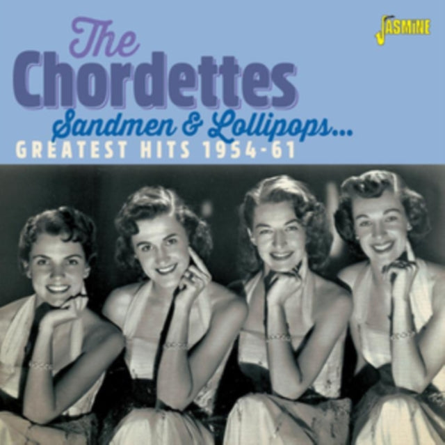 CHORDETTES | SANDMEN & LOLLIPOPS - GREATEST HITS 1954-1961 | CD