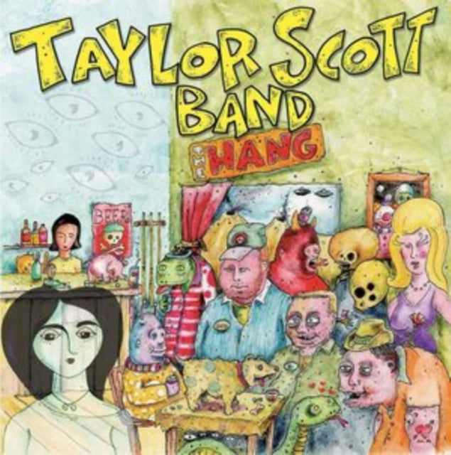 SCOTT, TAYLOR BAND | HANG | VINYL RECORD (LP)