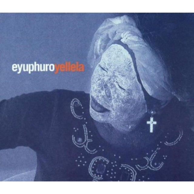 EYUPHURO | YELLELA | CD