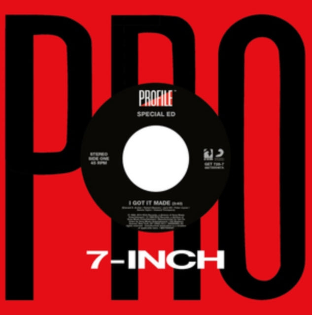 SPECIAL ED | I GOT IT MADE | 7IN VINYL