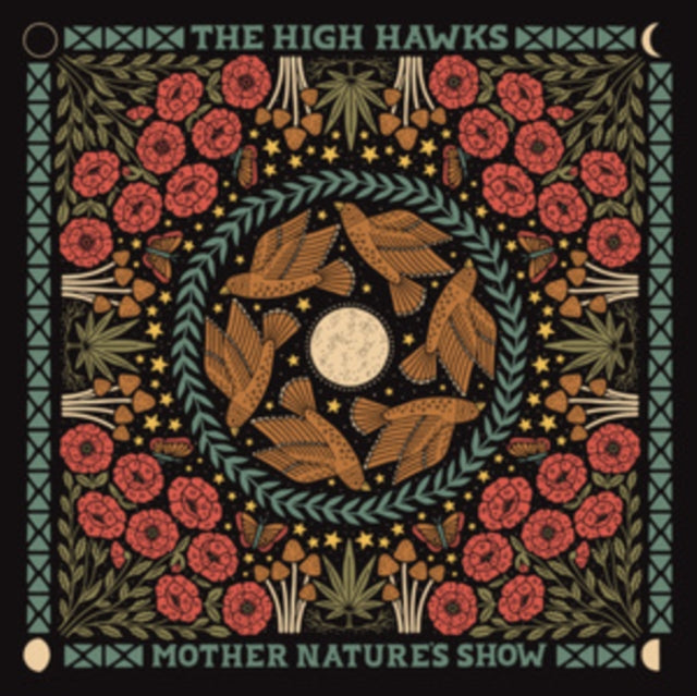 HIGH HAWKS | MOTHER NATURE'S SHOW | VINYL RECORD (LP)