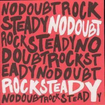 NO DOUBT | ROCK STEADY | VINYL RECORD (LP)