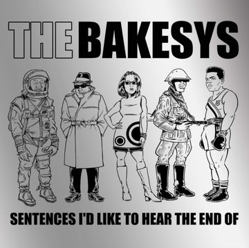 BAKESYS | SENTENCES I'D LIKE TO HEAR THE END OF | VINYL RECORD (LP)