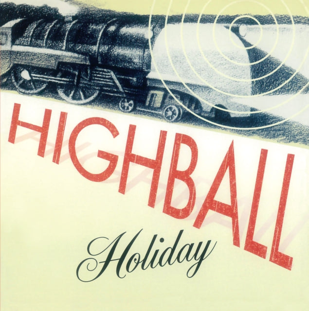 HIGHBALL HOLIDAY | HIGHBALL HOLIDAY (RED VINYL/160G) | VINYL RECORD (LP)