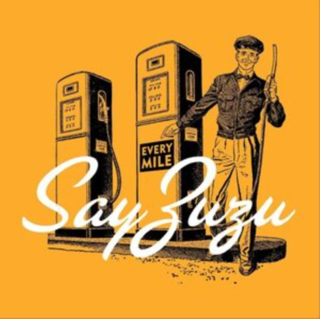 SAY ZUZU | EVERY MILE | VINYL RECORD (LP)
