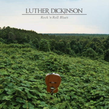 DICKINSON, LUTHER | ROCK 'N ROLL BLUES | VINYL RECORD (LP)