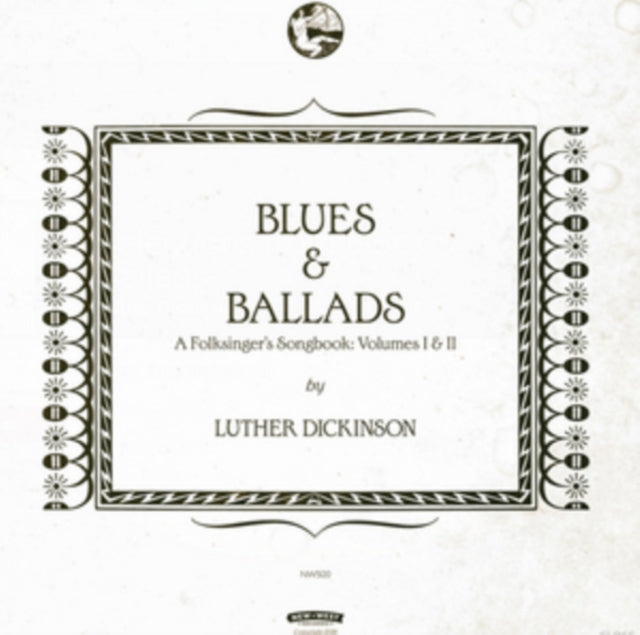 DICKINSON, LUTHER | BLUES & BALLADS (A FOLKSINGER'S SONGBOOK) VOLUMES I & II (2LP/180G/DL CODE) | VINYL RECORD (LP)