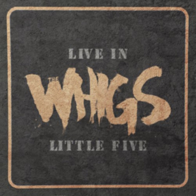 WHIGS | LIVE IN LITTLE FIVE (DL CODE) | VINYL RECORD (LP)