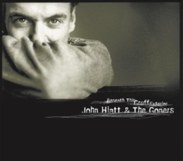 HIATT, JOHN& THE GONERS | BENEATH THIS GRUFF EXTERIOR | VINYL RECORD (LP)