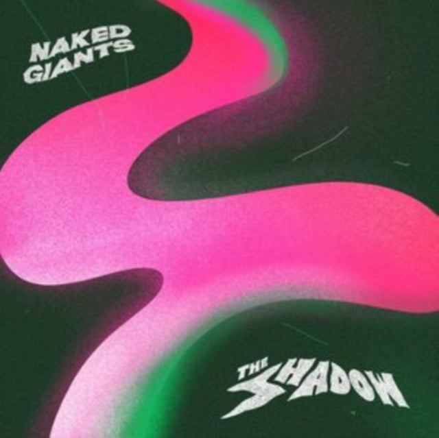 NAKED GIANTS | SHADOW (150G) | VINYL RECORD (LP)