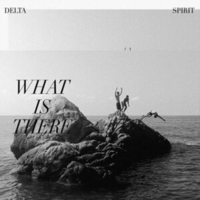 DELTA SPIRIT | WHAT IS THERE (180G/JACKET/SLEEVE) | VINYL RECORD (LP)