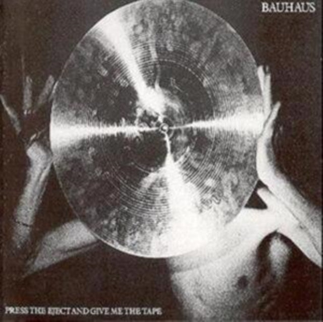 BAUHAUS | PRESS THE EJECT | CD