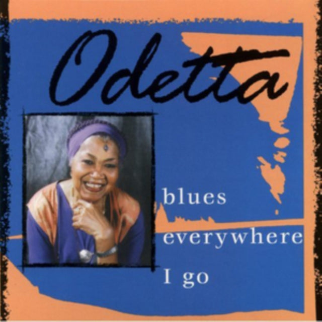 ODETTA | BLUES EVERYWHERE I GO | CD