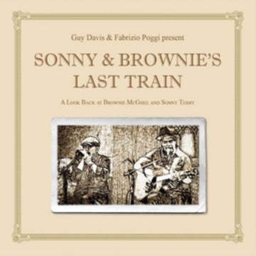 DAVIS, GUY/FABRIZIO POGGI | SONNY & BROWNIE'S LAST TRAIN | VINYL RECORD (LP)