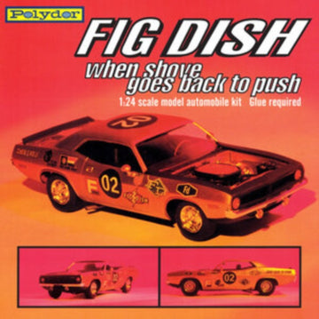 WHEN SHOVE GOES BACK TO PUSH | VINYL RECORD (LP)