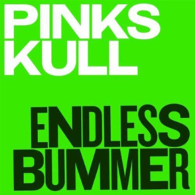 PINK SKULL | ENDLESS BUMMER | VINYL RECORD (LP)