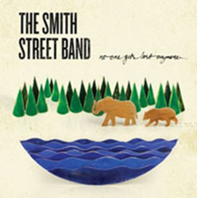 SMITH STREET BAND | NO ONE GETS LOST ANYMORE | VINYL RECORD (LP)