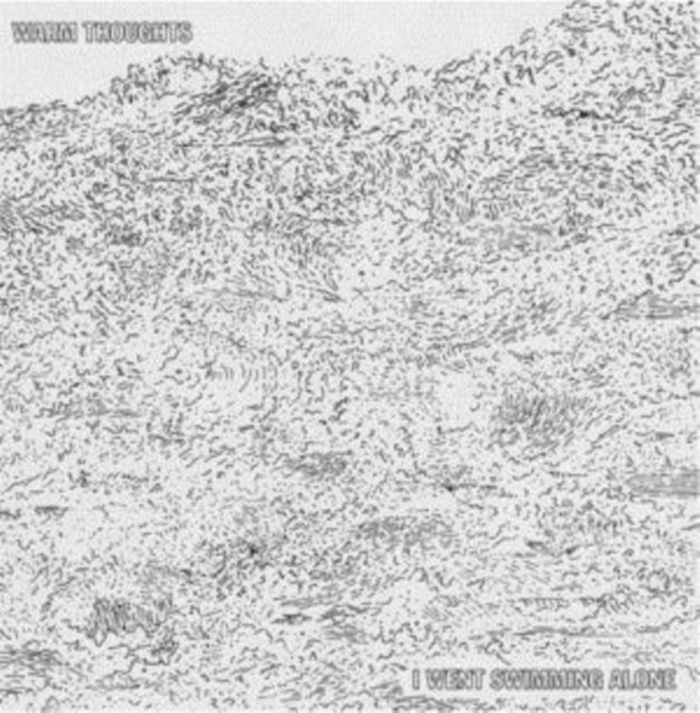 WARM THOUGHTS | I WENT SWIMMING ALONE | VINYL RECORD (LP)