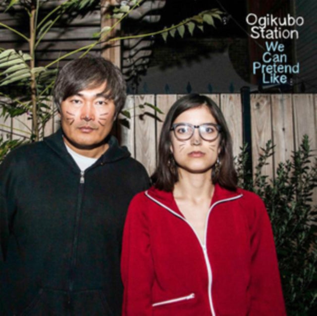 OGIKUBO STATION | WE CAN PRETEND LIKE | VINYL RECORD (LP)