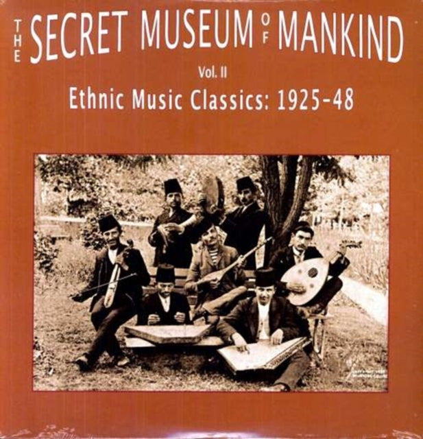 VARIOUS ARTISTS | SECRET MUSEUM OF MANKIND VOL.2: ETHNIC MUSIC CLASSICS  1925-1948 | VINYL RECORD (LP)
