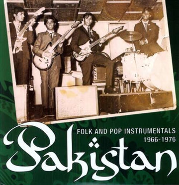 PAKISTAN: FOLK & POP INSTRUMENTALS 1966-1976 (GATEFOLD) | VINYL RECORD (LP)