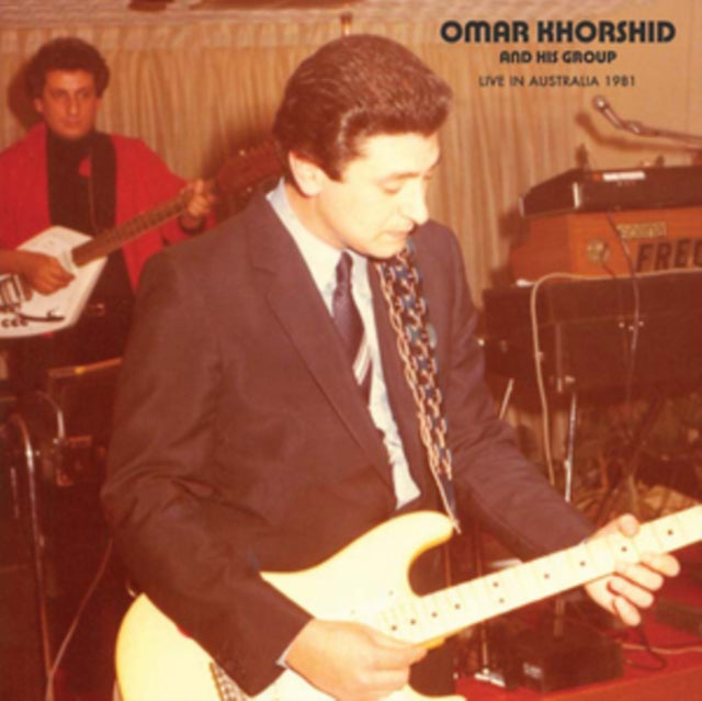 KHORSHID & HIS GROUP, OMAR | LIVE IN AUSTRALIA 1981 | VINYL RECORD (LP)