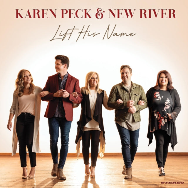 PECK, KAREN & NEW RIVER | LIFT HIS NAME | VINYL RECORD (LP)