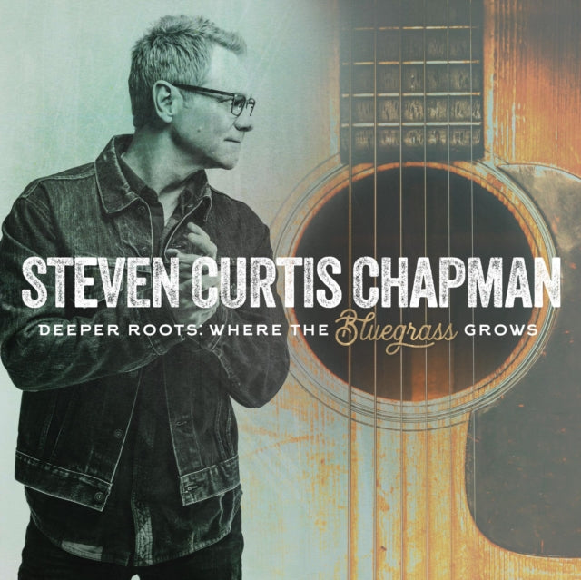 CHAPMAN, STEVEN CURTIS | DEEPER ROOTS: WHERE THE BLUEGRASS GROWS | VINYL RECORD (LP)