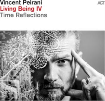 LIVING BEING IV: TIME REFLECTIONS | VINYL RECORD (LP)