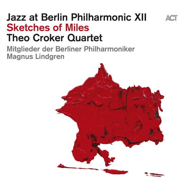 THEO CROKER QUARTET | JAZZ AT BERLIN PHILHARMONIC XII: SKETCHES OF MILES (2LP) | VINYL RECORD (LP)