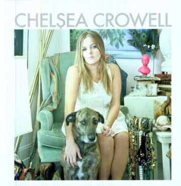 CROWELL, CHELSEA | CHELSEA CROWELL | VINYL RECORD (LP)