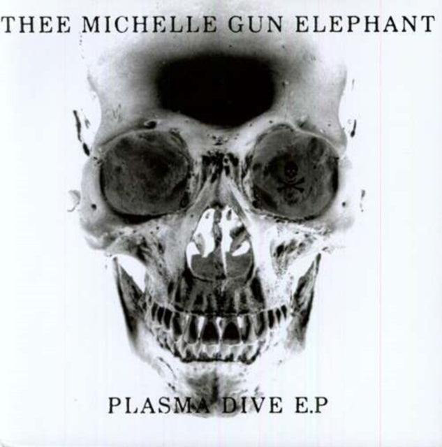 THEE MICHELLE GUN ELEPANT | PLASMA DIVE | VINYL RECORD (LP)